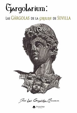 portada Las Gargolas de la Giralda de la Catedral de Sevilla