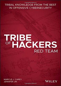 portada Tribe of Hackers red Team: Tribal Knowledge From the Best in Offensive Cybersecurity (in English)