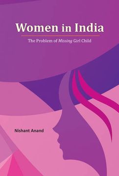 portada Women in India: The Problem of Missing Girl Child