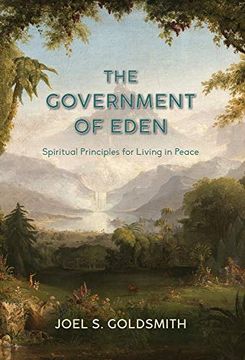 portada The Government of Eden: Spiritual Principles for Living in Peace (en Inglés)