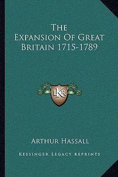 portada the expansion of great britain 1715-1789 (en Inglés)
