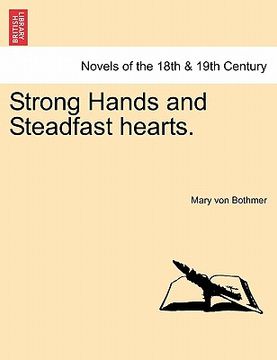 portada strong hands and steadfast hearts. (in English)