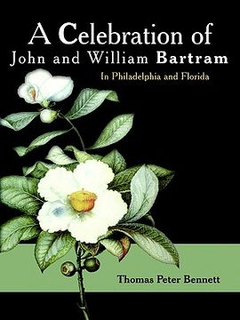 portada a celebration of john and william bartram (in English)