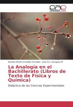 portada La Analogía en el Bachillerato (Libros de Texto de Física y Química): Didáctica de las Ciencias Experimentales