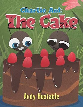 portada Charlie Ant: The Cake 