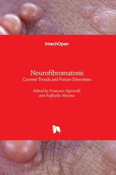 portada Neurofibromatosis: Current Trends and Future Directions (en Inglés)