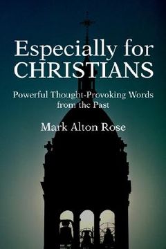 portada especially for christians: powerful thought-provoking words from the past (in English)