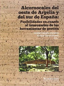 portada Alcornocales del Oeste de Argelia y Delsur de España (in Spanish)