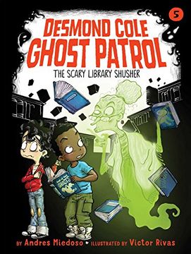 portada The Scary Library Shusher (Desmond Cole Ghost Patrol) (en Inglés)