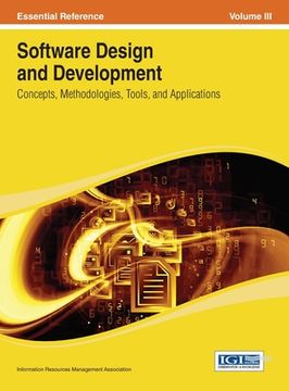 portada Software Design and Development: Concepts, Methodologies, Tools, and Applications Vol 3 (en Inglés)