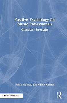 portada Positive Psychology for Music Professionals: Character Strengths (en Inglés)