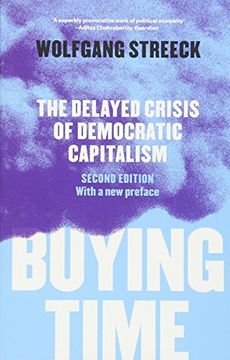 portada Buying Time: The Delayed Crisis of Democratic Capitalism (en Inglés)