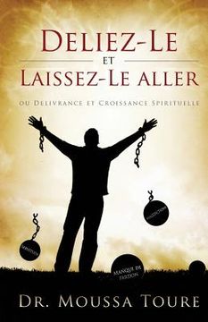 portada Deliez-Le et Laissez-Le aller (en Francés)