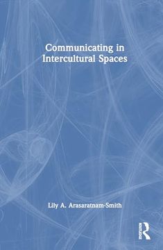 portada Communicating in Intercultural Spaces (in English)