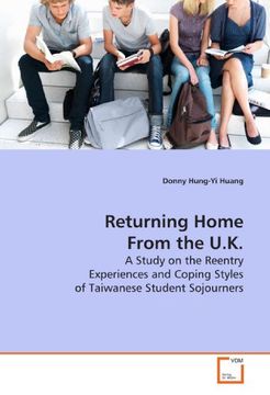 portada Returning Home From the U.K.: A Study on the Reentry Experiences and Coping Styles  of Taiwanese Student Sojourners