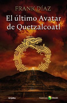 portada El Ultimo Avatar de Quetzacoatl