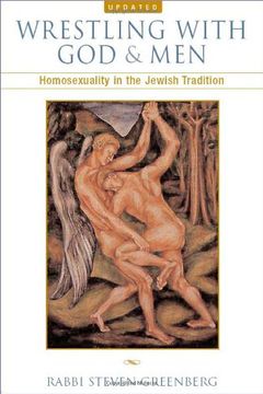 portada Wrestling With god and Men: Homosexuality in the Jewish Tradition (en Inglés)