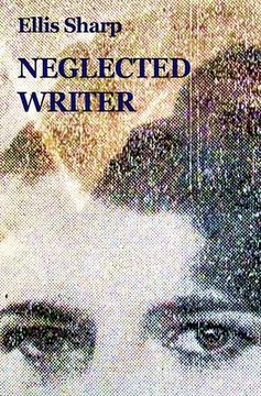 portada Neglected Writer (en Inglés)