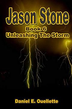 portada Jason Stone (Book vi) Unleashing the Storm
