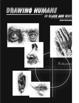 portada Drawing humans in black and white (in English)