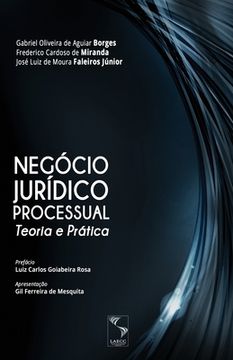 portada Negócio Jurídico Processual: Teoria e Prática 
