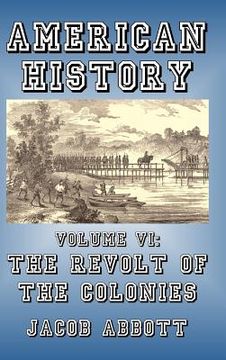 portada The Revolt of the Colonies (en Inglés)