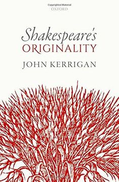 portada Shakespeare's Originality (Oxford Wells Shakespeare Lectures) (en Inglés)