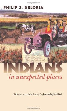 portada Indians in Unexpected Places (Cultureamerica) (en Inglés)