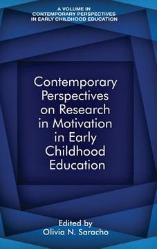 portada Contemporary Perspectives on Research in Motivation in Early Childhood Education (en Inglés)