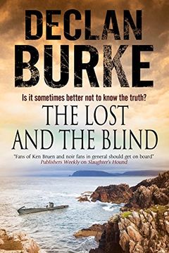 portada Lost and the Blind, The: A Contemporary Thriller set in Rural Ireland (en Inglés)