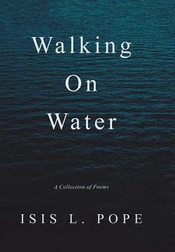 portada Walking on Water: A Collection of Poems (in English)