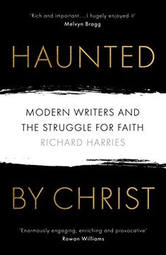 portada Haunted by Christ: Modern Writers and the Struggle for Faith 