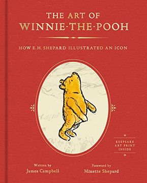portada The art of Winnie-The-Pooh: How e. Ho Shepard Illustrated an Icon (en Inglés)