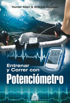 portada Entrenar y Correr con Potenciómetro (in Spanish)