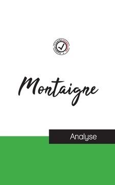 portada Montaigne (étude et analyse complète de sa pensée) (in French)