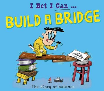 portada I bet i Can: Build a Bridge