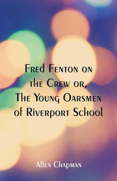 portada Fred Fenton on the Crew 