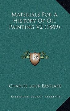 portada materials for a history of oil painting v2 (1869) (en Inglés)