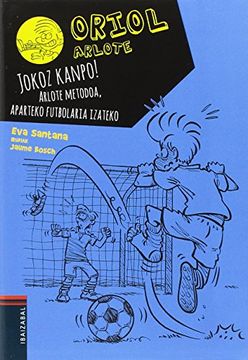 portada Jokoz kanpo!: Arlote metodoa, aparteko futbolaria izateko (Oriol)