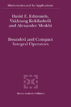 portada bounded and compact integral operators (en Inglés)