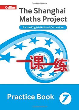portada Shanghai Maths – the Shanghai Maths Project Practice Book Year 7: For the English National Curriculum (en Inglés)