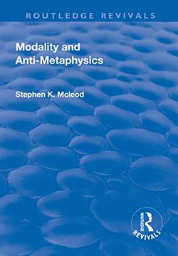 portada Modality and Anti-Metaphysics (en Inglés)