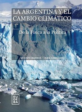 portada La Argentina Y El Cambio Climatico