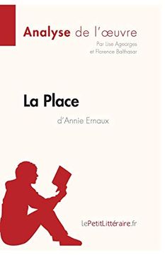 portada La Place Annie Ernaux: Comprendre la Littérature Avec Lepetitlittéraire. Fr (Analyse D'Oeuvre) 