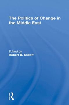 portada The Politics of Change in the Middle East (in English)