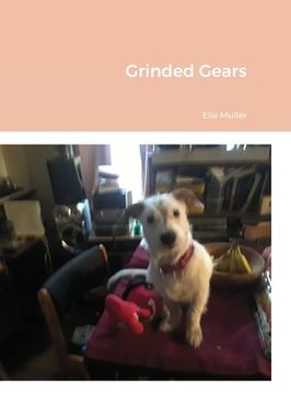 portada Grinded Gears (in English)