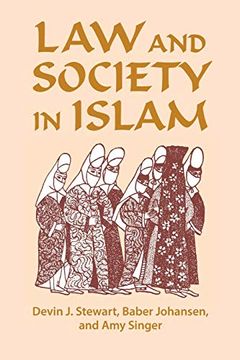 portada Law and Society in Islam (Princeton Series on the Middle East) (en Inglés)