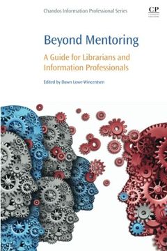 portada Beyond Mentoring: A Guide for Librarians and Information Professionals