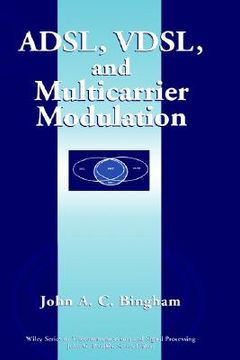 portada adsl, vdsl, and multicarrier modulation (en Inglés)