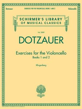 portada Exercises for the Violoncello - Books 1 and 2: Schirmer Library of Classics Volume 2089 (en Inglés)